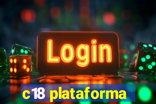 c18 plataforma